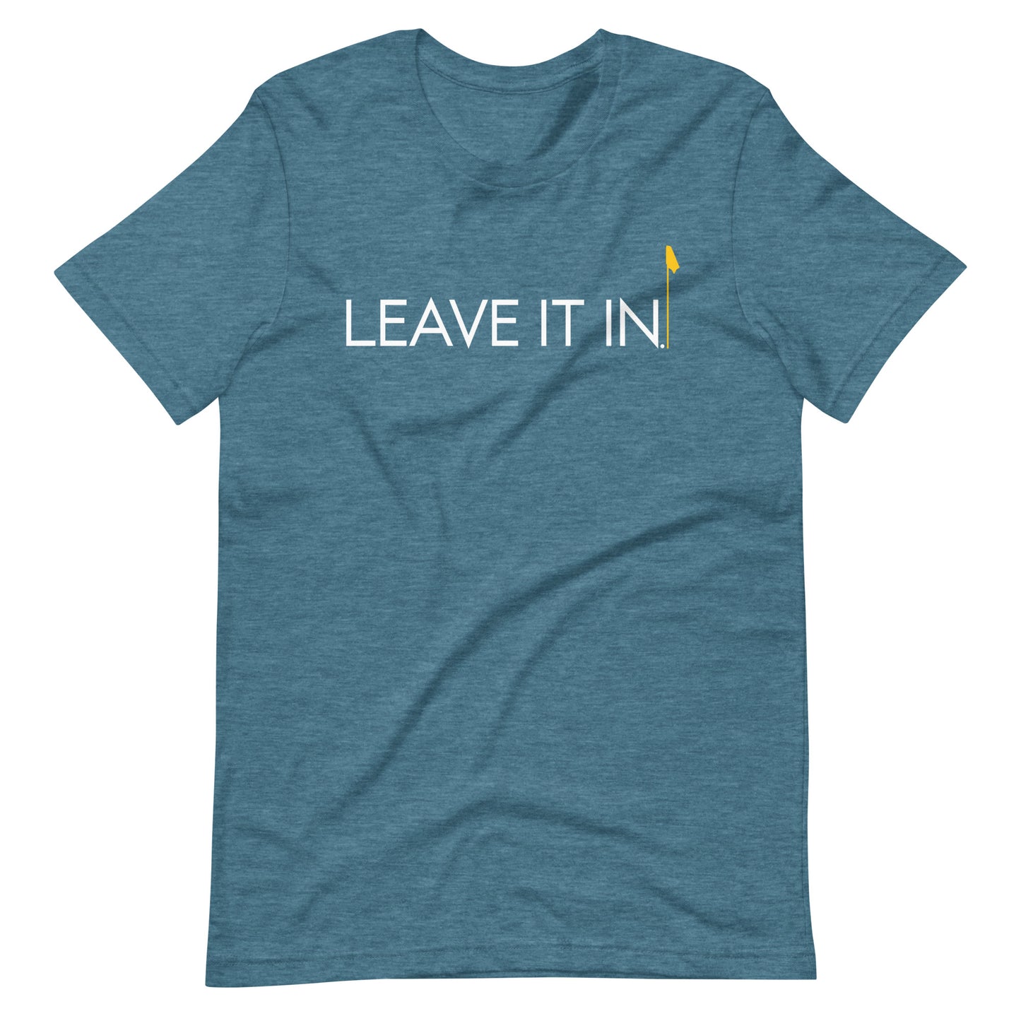 Leave It In