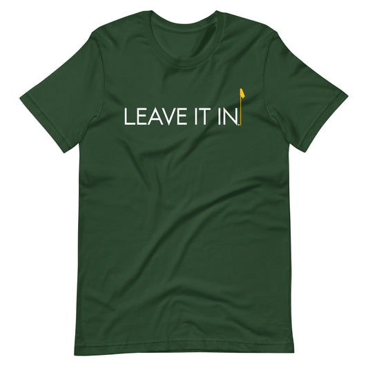 Leave It In